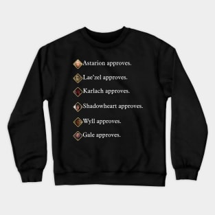 Party approves ~ Baldur's Gate 3 Crewneck Sweatshirt